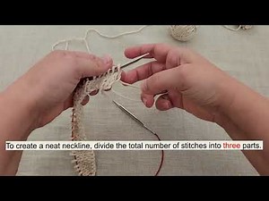 How to Knit a Neckline: Step-by-Step Tutorial for a Perfect Finish!