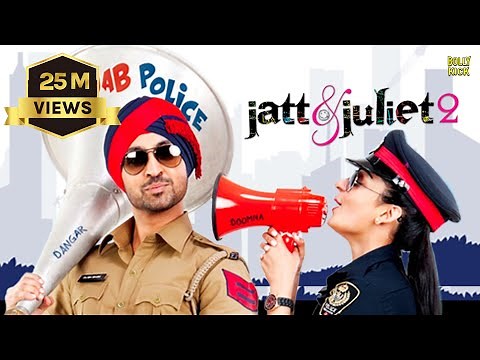 Jatt & Juliet 2 | Hindi Full Movie | Diljit Dosanjh, Neeru Bajwa, Bharti Singh | Hindi Movie 2024