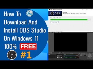 ✅ How To Download And Install OBS Studio On Windows 11 (2021)