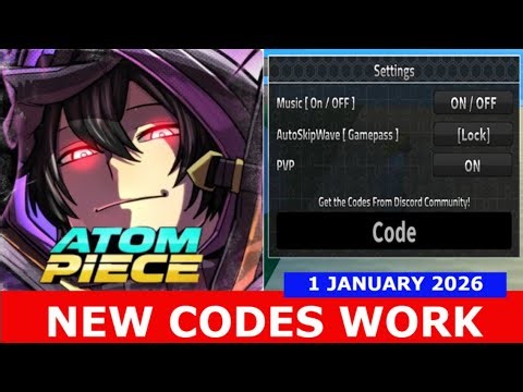 *NEW CODES* Atom Piece ROBLOX | JANUARY 1, 2026