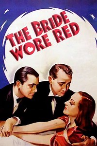 The Bride Wore Red (1937) - Movie