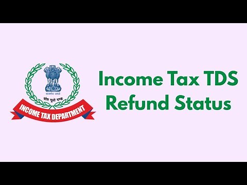 Income Tax TDS Refund Status