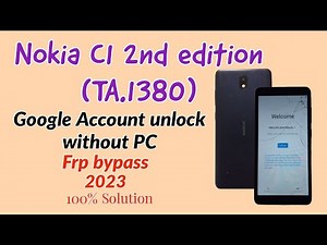 Nokia Nokia C1 2nd Edition TA.1380 Google Account unlock without PC.frp bypass Nokia C1 new Edition