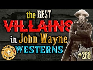 The Best Villains in John Wayne Westerns