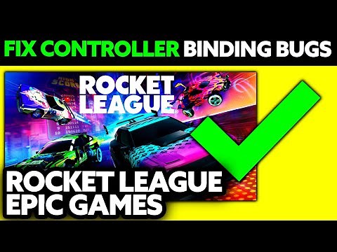 How To FIX Controller Bindings Bug on Rocket League Epic Games (2025) - Step by Step