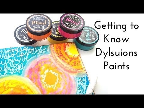 Getting to Know Dylusions Paints in my Art Journal
