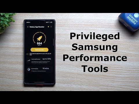 Samsung's Privileged Performance and Battery Enhancing Tools