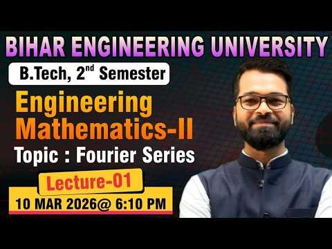 Fourier Series | Engineering Mathematics-II | Lect - 01 | BEU B.Tech 2nd Semester #beu #semester