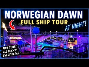 Norwegian Dawn Full Ship Tour at Night 🌙 🛳️ Every Deck, Venue & Hidden Gems