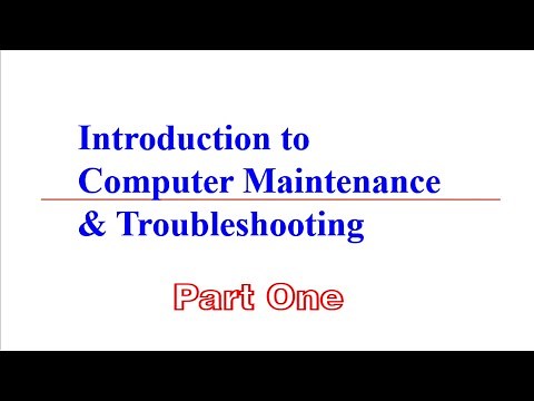 Computer Maintenance & Troubleshooting Part#1