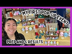 Crochet With Me for My Pop-Up Event 💕 How Much $$$ I made, preparing, and setting up 🦋 Crochet Vlog