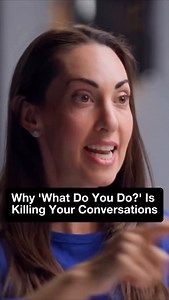 Why ‘What Do You Do?’ Is Killing Your Conversations | @thediaryofaceopodcast | Vanessa Van Edwards