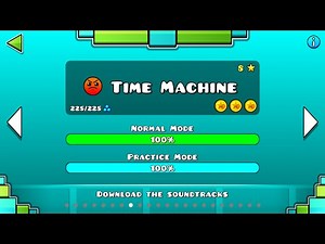 Geometry Dash - Time Machine - 100% - (4K 60FPS)