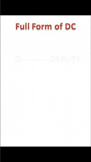 DC Full Form Explained | What Does DC Stand For | DC in Government Sector #asmr #dc #fullform