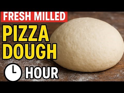 Fresh Milled Pizza Dough in 1 Hour | Easy Homemade Recipe