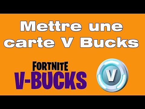 Comment mettre une carte V Bucks sur Fortnite PS4