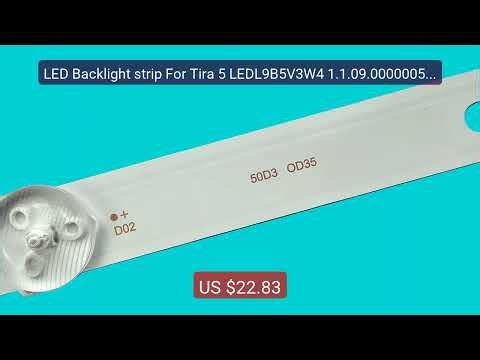 LED Backlight strip For Tira 5 LEDL9B5V3W4 1.1.09.000000530 K50DLH8... — Top Rated 2026 | Buy Now!