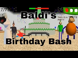 Baldi's Birthday Bash full game