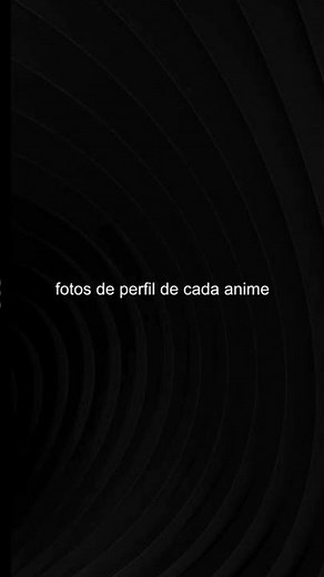 fotos de perfil para cada anime #anime