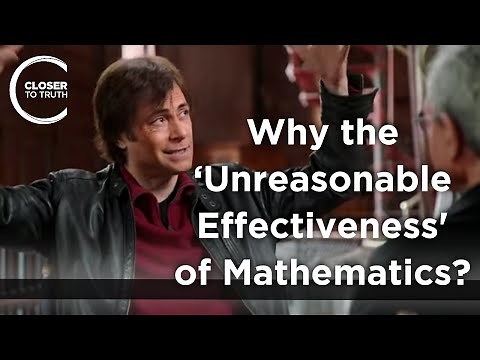Max Tegmark - Why the ‘Unreasonable Effectiveness’ of Mathematics?