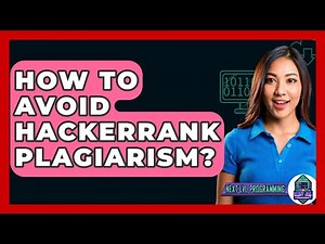 How To Avoid Hackerrank Plagiarism? - Next LVL Programming