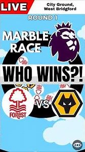 Nottingham Forest vs Wolves #premierleague #gw26 #epl #marblerace #marbleracepremierleague