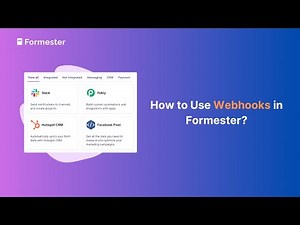How to Use Webhooks in Formester?
