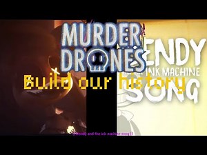 Build our history |build our machine| [murder drones AMV edit]