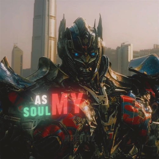 "as my soul" optimus prime edit 🗿 transformers #transformers