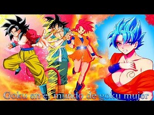 ¿Que hubiera pasado si Goku cae en la linea original de DBS de Goku Mujer? 1