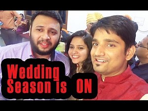 Wedding Season is ON | Ur Indian Consumer | Best Buddies