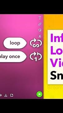 How to Send an Infinite Looping Video on Snapchat