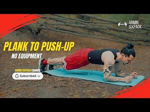 Tutorial Plank to Push-Up