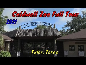 Caldwell Zoo Full Tour - Tyler, Texas