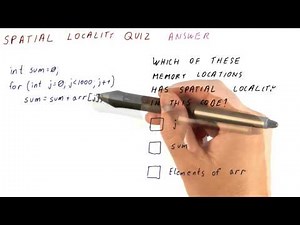 Spatial Locality Quiz Solution - Georgia Tech - HPCA: Part 3