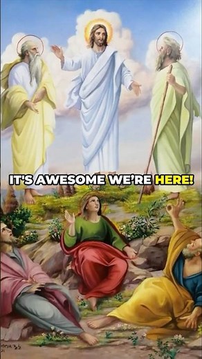 Matthew 17:1-12: What REALLY Happened During the Transfiguration of Jesus?