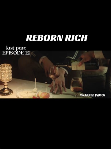 Reborn Rich Episode 13 Tagalog Dubbed — Watch Guide