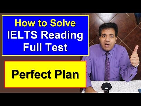 How to Solve IELTS Reading Full Test || Perfect Plan by Asad Yaqub