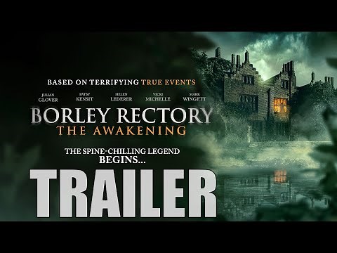 BORLEY RECTORY: THE AWAKENING Official Trailer (2025) UK Horror with Julian Glover & Patsy Kensit