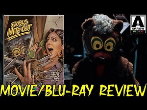 GIRLS NITE OUT (1982) - Movie/Blu-ray Review (Arrow Video)