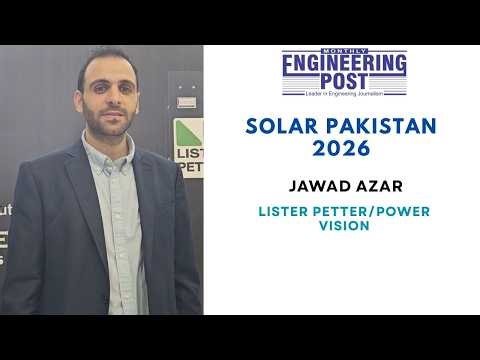 Jawad Azar | Global Sales Director | LISTER PETTER/Power Vision | Solar Pakistan 2026 | EP