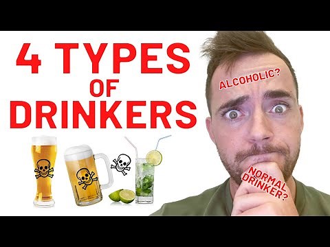 4 Types of Alcohol Drinkers (You Must Figure This Out)