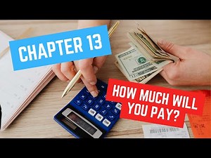 Chapter 13 Calculator: How Much Will You Pay Each Month?