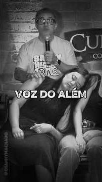 ELA ESCUTAVA UMA VOZ DO ALÉM #sannymachado #standupcomedy #hipnose