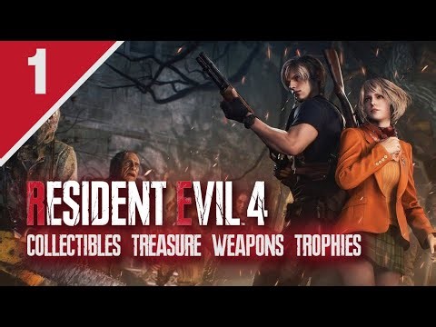 Hardcore/Collectible Walkthrough - Resident Evil 4 Remake - Chapter 1