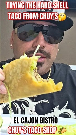 San Diego Mexican Food 'Trying The Hard Shell Taco From Chuy's