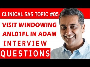 SAS Clinical Interview Question # 05 VISIT WINDOWING ANL01FL IN ADaM