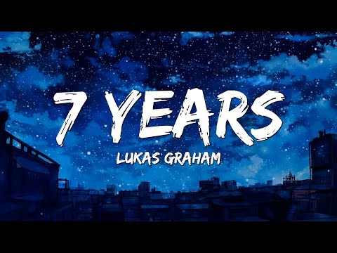 Lukas Graham – 7 Years (1 Hour Loop • Lyrics)
