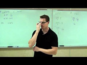 Prealgebra Lecture 7.1: Introduction to Percent and Percentages