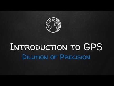 Lecture 4 Dilution of Precision